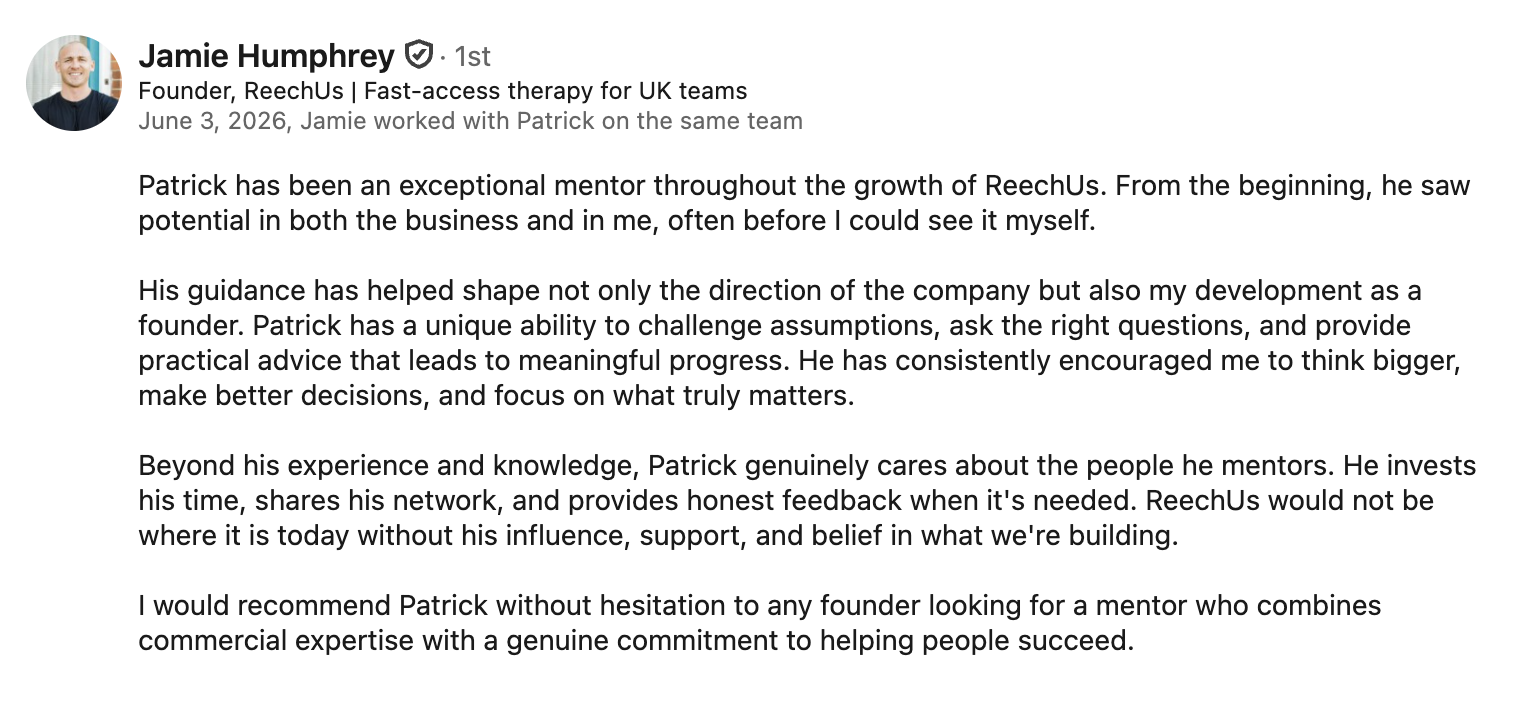 LinkedIn recommendation from ReachUs founder Jamie Humphrey describing Patrick Trotter's mentorship and commercial guidance